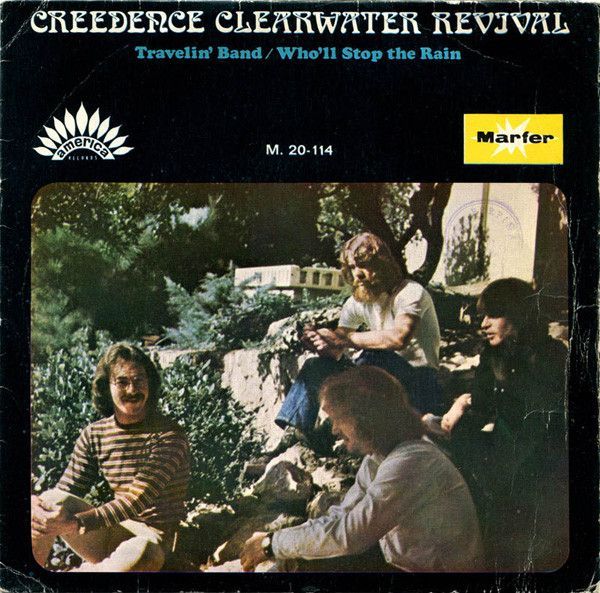 Travelin' Band / Who'll Stop The Rain
