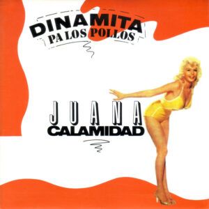 Juana Calamidad