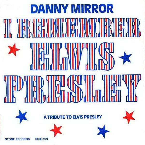 I Remember Elvis Presley