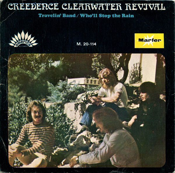 Travelin' Band / Who'll Stop The Rain