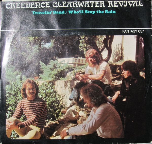 Travelin' Band / Who'll Stop The Rain