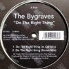 Do The Right Thing
