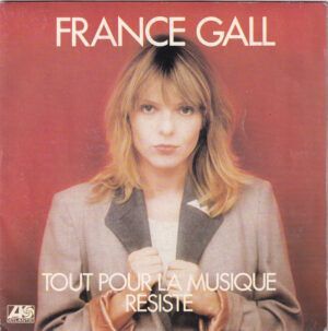Tout Pour La Musique / Résiste