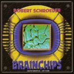 Brainchips (Instrumental Version)