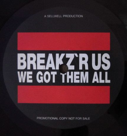 Breakz 'R Uz Session 1 - We Got Them All