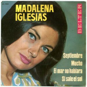 Septiembre / Mucho / El Mar No Hablará / Si Sale El Sol