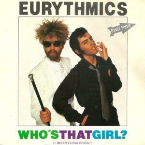 Who's That Girl? = ¿Quien Es Esa Chica?