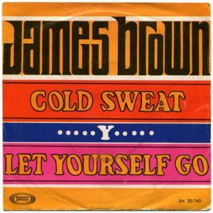 Cold Sweat Y Let Yourself Go