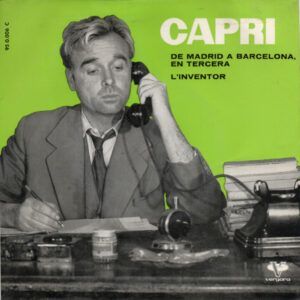 De Madrid A Barcelona En Tercera / L'Inventor