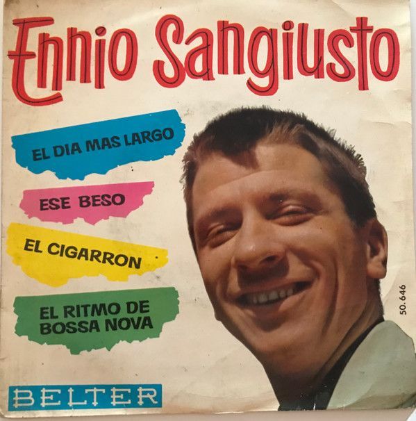 El Día Más Largo / Ese Beso / El Cigarron / El Ritmo Bossa Nova