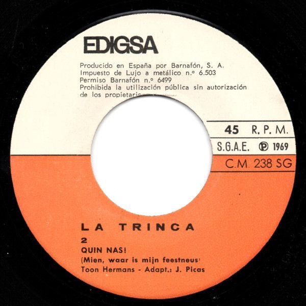La Trinca / Quin Nas!