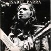 Recuerdo Y Anticipación De Isabel Parra