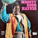 Mighty Doug Haynes