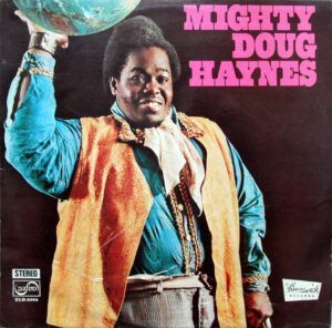 Mighty Doug Haynes