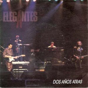 Dos Años Atras
