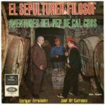 El Sepulturer Filòsof / Aventures Del Pep De Cal Gros