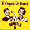 El Orgullo De Mamá