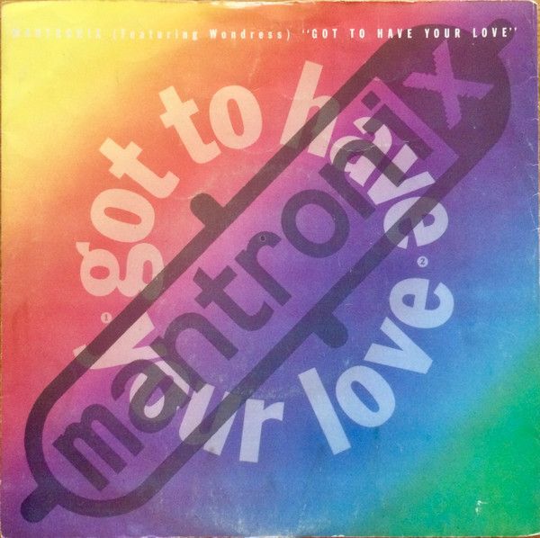 Got To Have Your Love