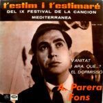 T'Estim I T'Estimaré  (Del IX Festival De La Canción Mediterránea)