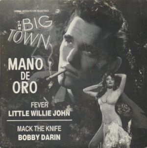 The Big Town: Original Motion Picture Soundtrack