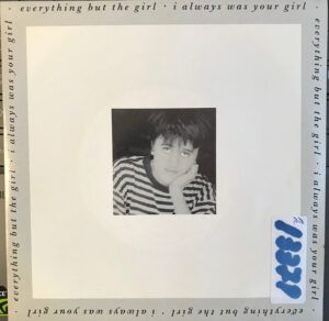 I Always Was Your Girl