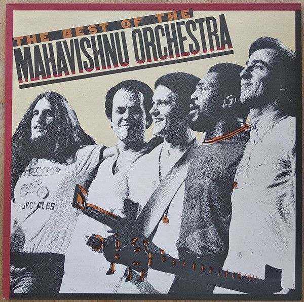 The Best Of The Mahavishnu Orchestra