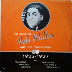 The Complete Fats Waller And His Orchestra - 1922-1927