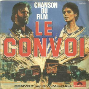 Chanson Du Film Le Convoi