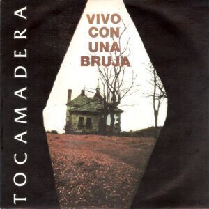 Vivo Con Una Bruja