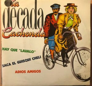 La Decada Cachonda