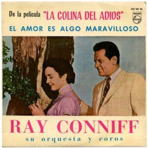 El Amor Es Algo Maravilloso. De La Película "La Colina Del Adios"