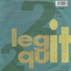 2 Legit 2 Quit