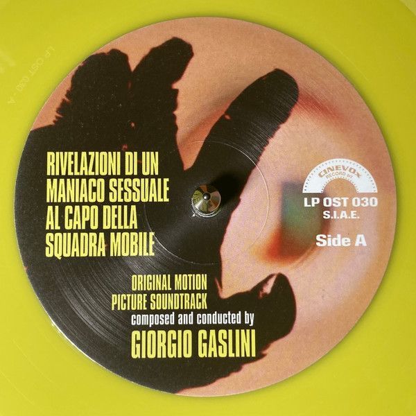 Rivelazioni Di Un Maniaco Sessuale Al Capo Della Squadra Mobile (Colonna Sonora Originale Del Film)