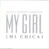 My Girl (Mi Chica) Banda Sonora Original
