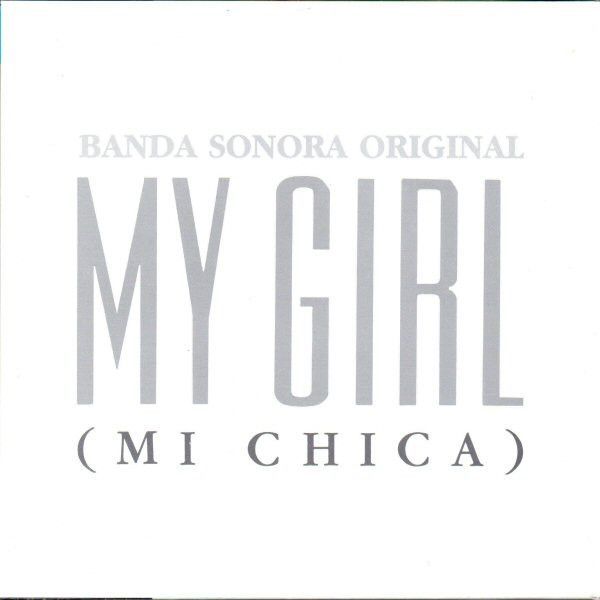 My Girl (Mi Chica) Banda Sonora Original