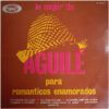 Lo Mejor De Aguilé