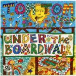 Under The Boardwalk
