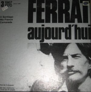 Ferrat Aujourd'hui - 3 - 1967-1970 (Edition 1980)