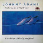 Walking On A Tightrope – The Songs Of Percy Mayfield