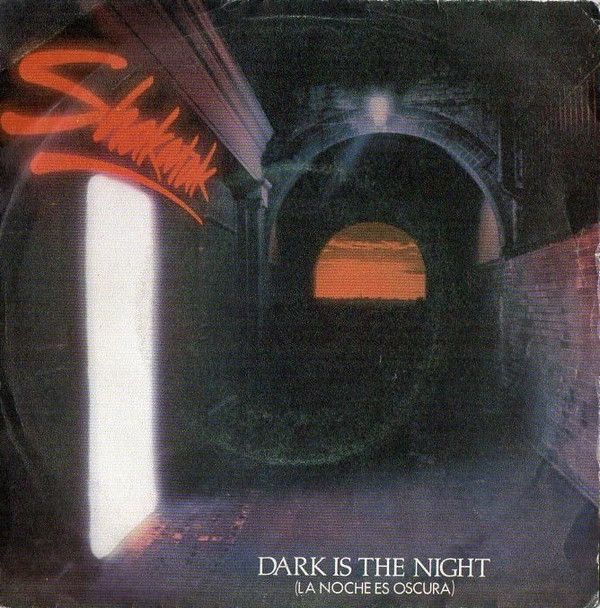 Dark Is The Night = La Noche Es Oscura