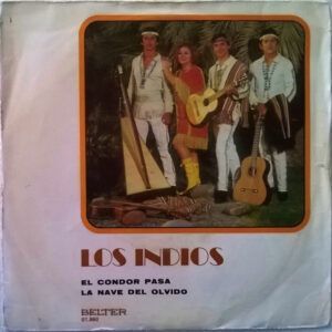 El Condor Pasa / La Nave Del Olvido