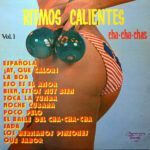 Ritmos Calientes, Vol. 1 Cha-Cha-Chas