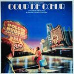 Coup De Cœur (Bande Originale Du Film De Francis Ford Coppola)
