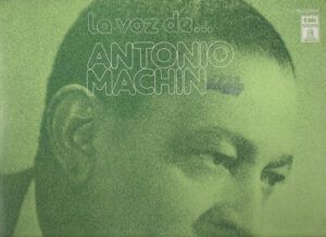 La Voz De... Antonio Machin