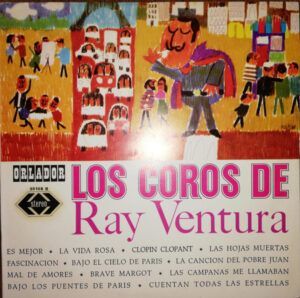 Los Coros De Ray Ventura