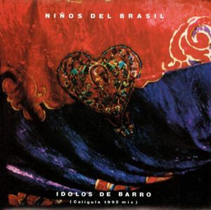Idolos De Barro (Caligula 1992 Mix)