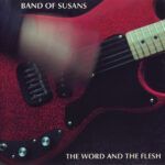 The Word And The Flesh