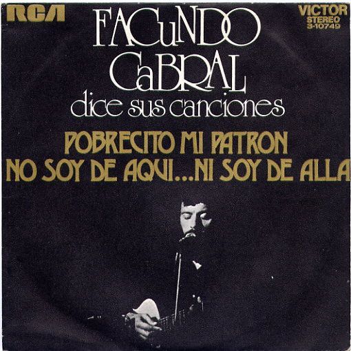 Pobrecito Mi Patron / No Soy De Aqui... Ni Soy De Alla