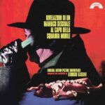 Rivelazioni Di Un Maniaco Sessuale Al Capo Della Squadra Mobile (Colonna Sonora Originale Del Film)
