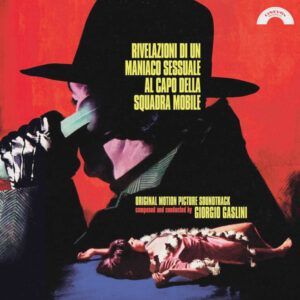 Rivelazioni Di Un Maniaco Sessuale Al Capo Della Squadra Mobile (Colonna Sonora Originale Del Film)